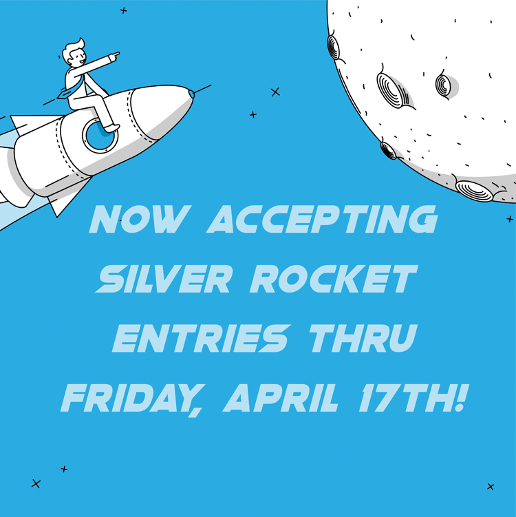 Silver Rocket Deadline