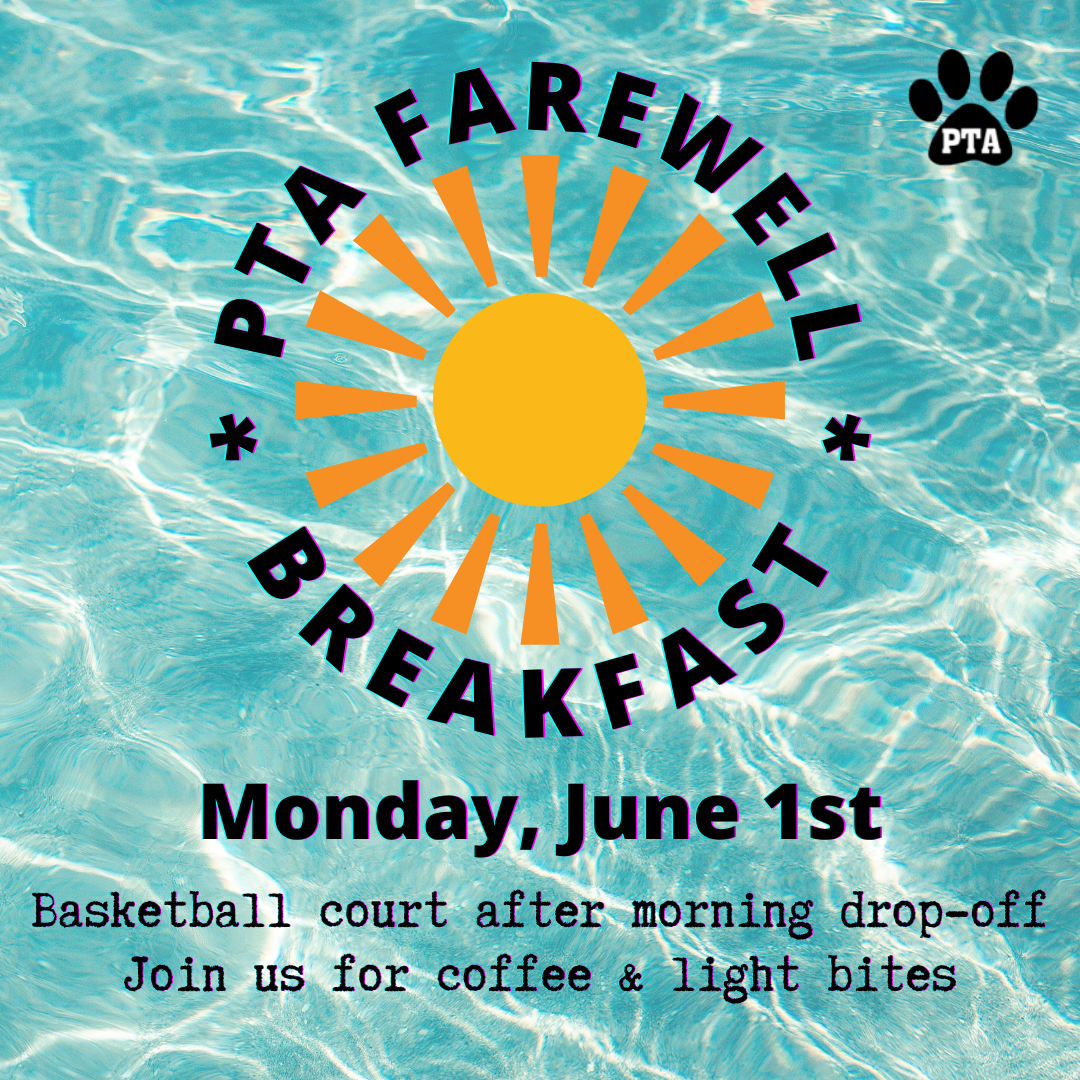 PTA Farewell Breakfast