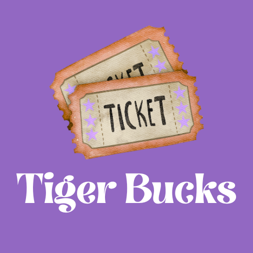 Tiger Bucks Only.PNG (Copy)