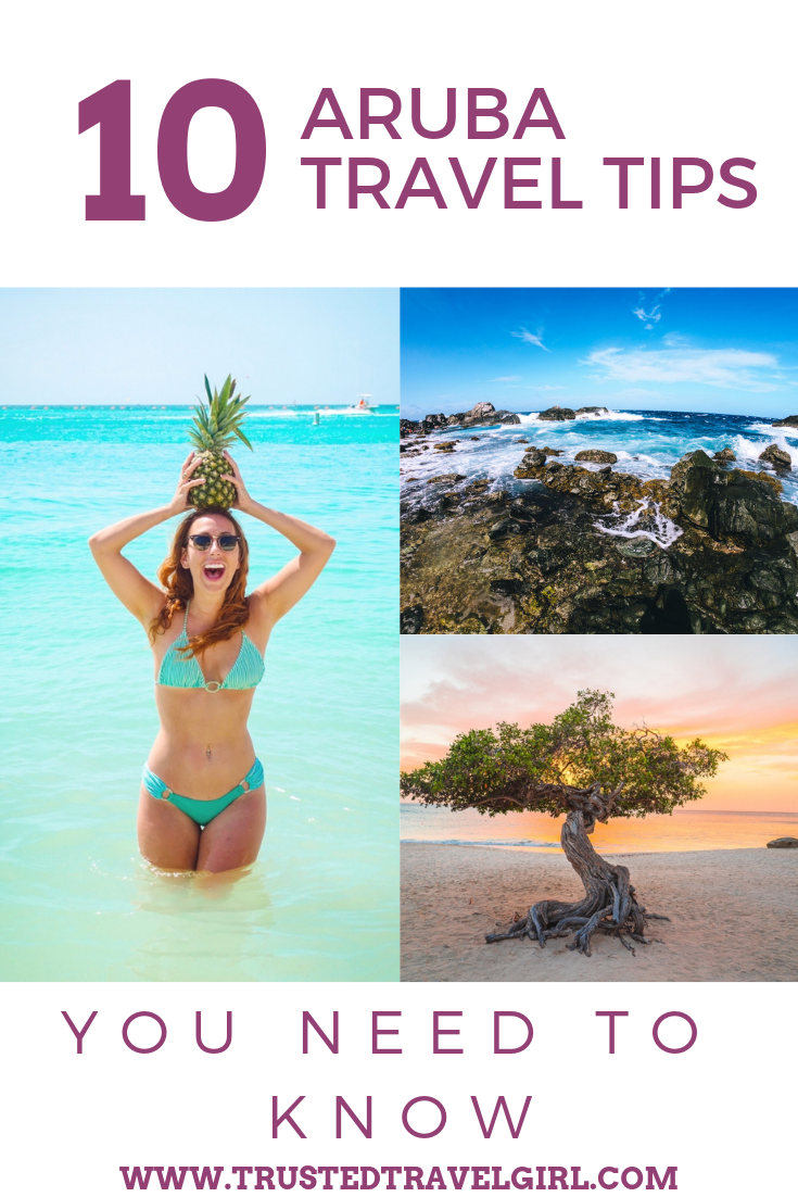 Aruba Travel Tips 10 Things to Know — Trusted Travel Girl