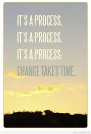 its a process.jpg