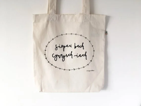 ethical sustainable eco friendly tote bag climate neutral screenprinted welsh quote wales cymru cymraeg