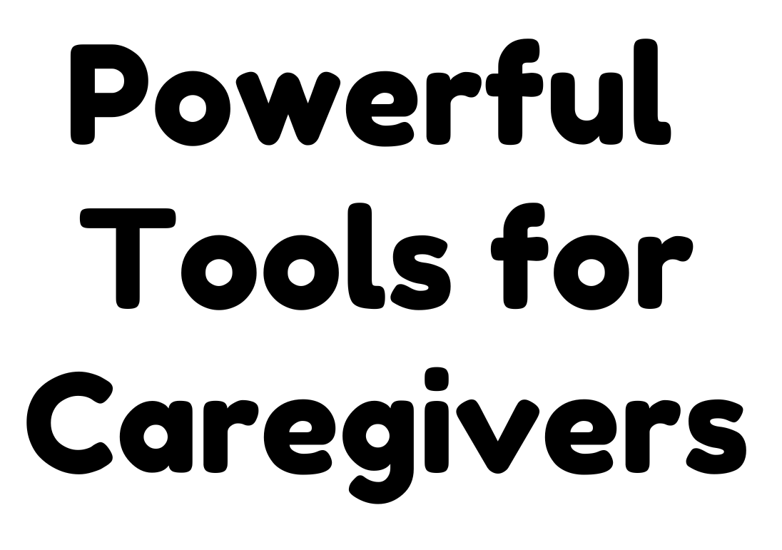 Powerful Tools for Caregivers, Thursdays, Sept. 24 - Oct. 29, 10:00 - 11:30 am, in-person