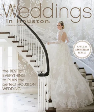 Weddings in Houston | Summer/Fall 2017