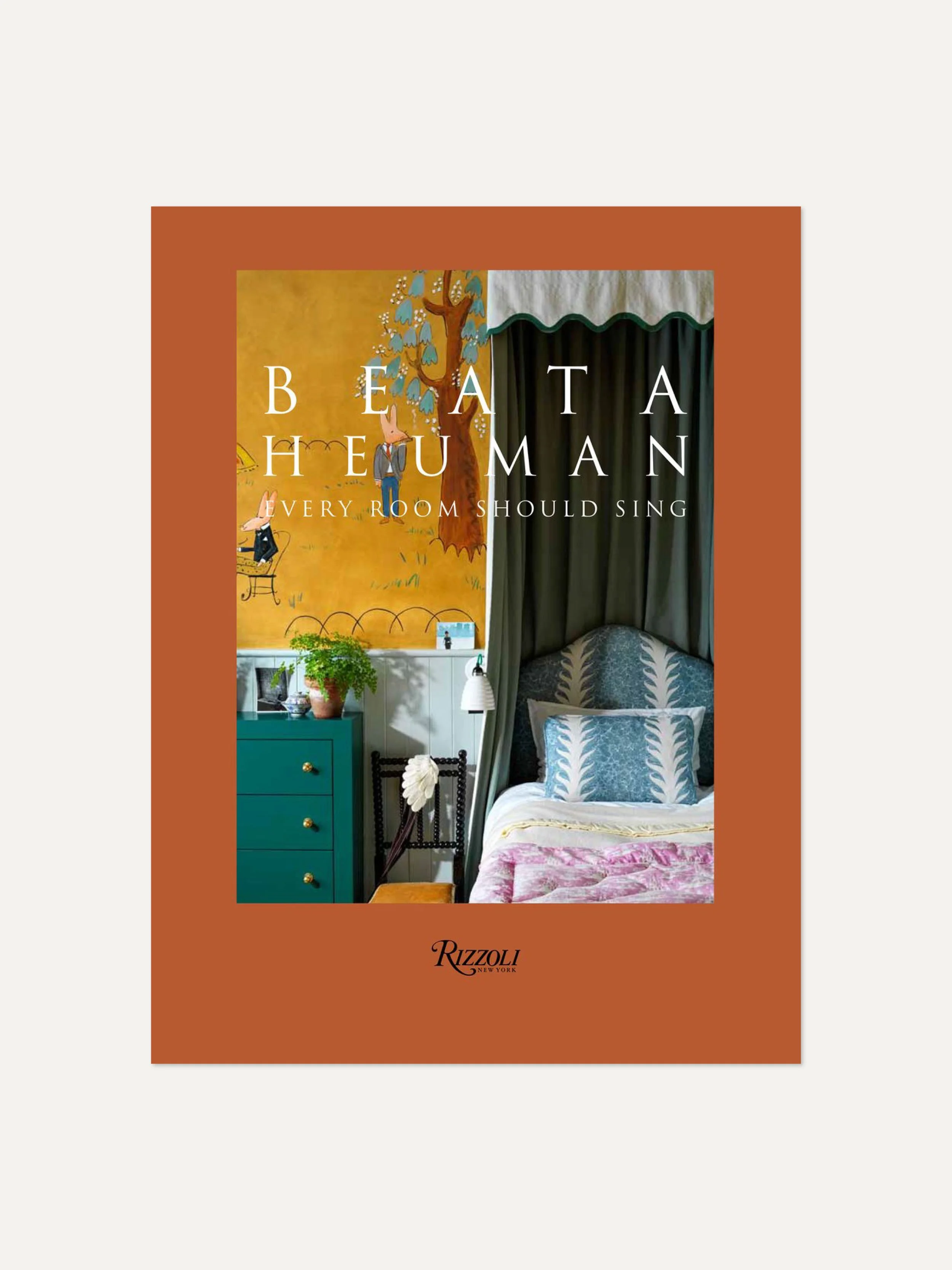 Beata Heuman: Every Room Should Sing