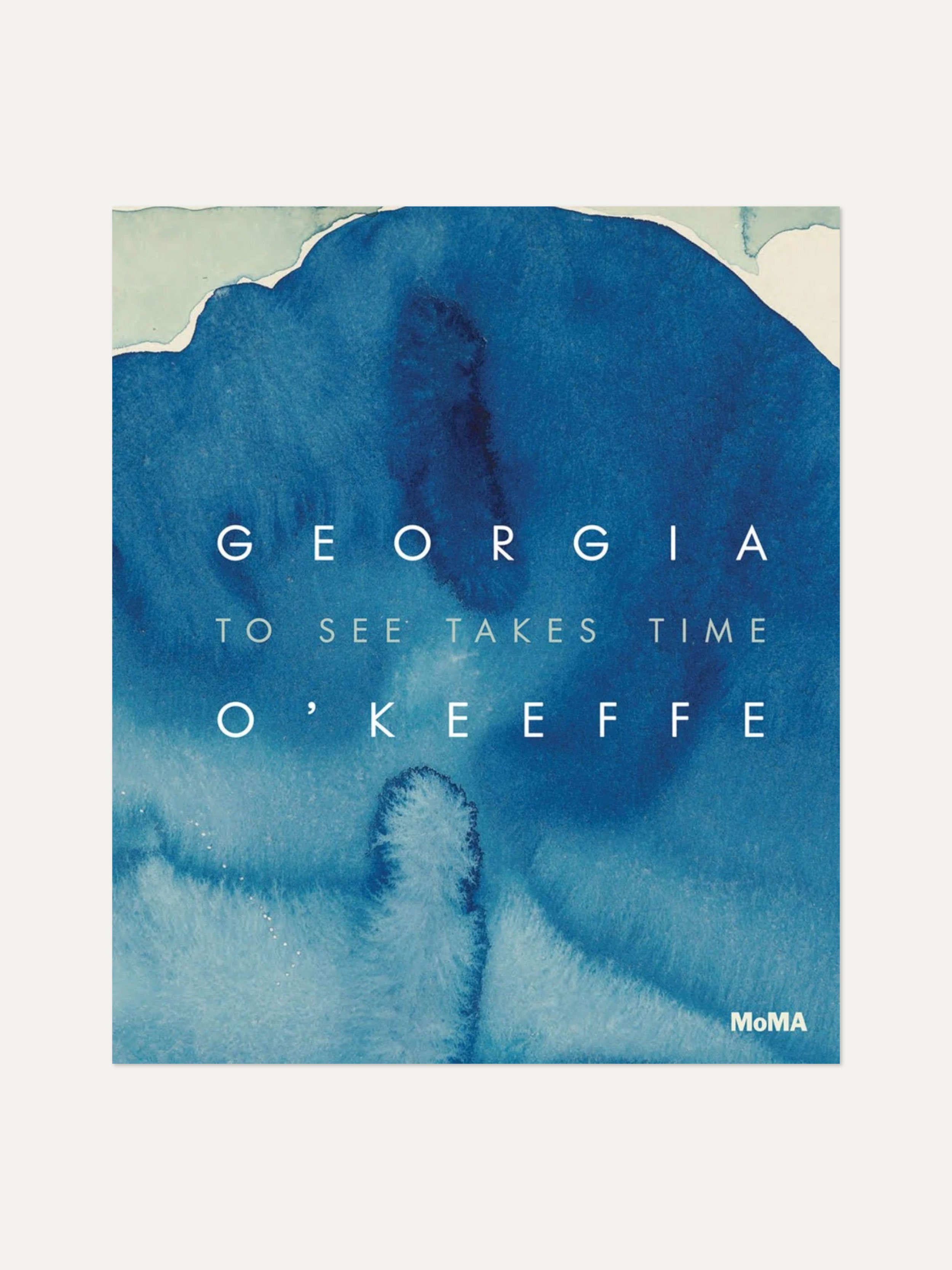 Georgia O'Keeffe: To See Takes Time