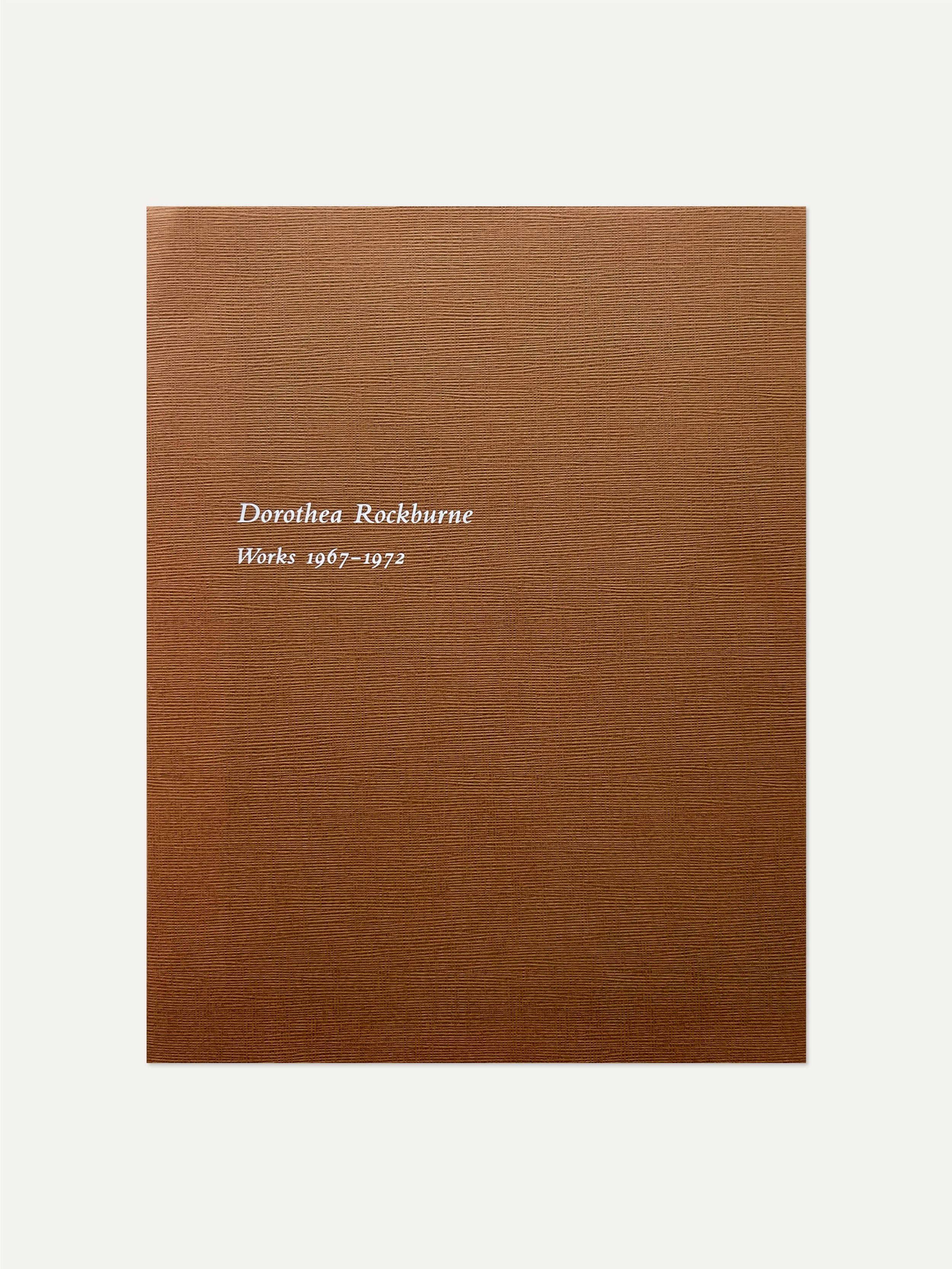 Dorothea Rockburne: Works 1967–1972