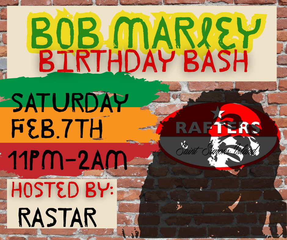 RASTAR BOB MARLEY BIRTHDAY BASH 