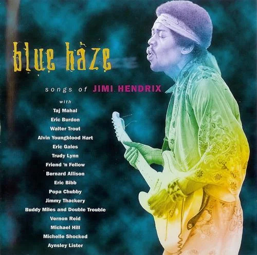 2000 Blue Haze: Songs of Jimi Hendrix