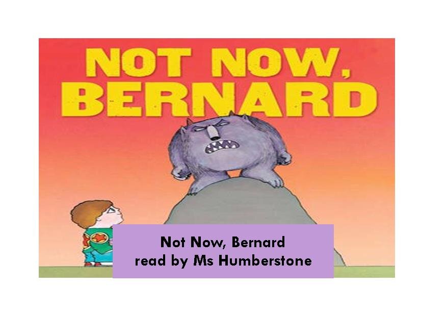Not Now, Bernard.jpg