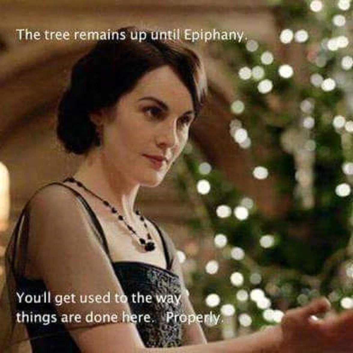 Better listen to Lady Mary! She knows what's up.