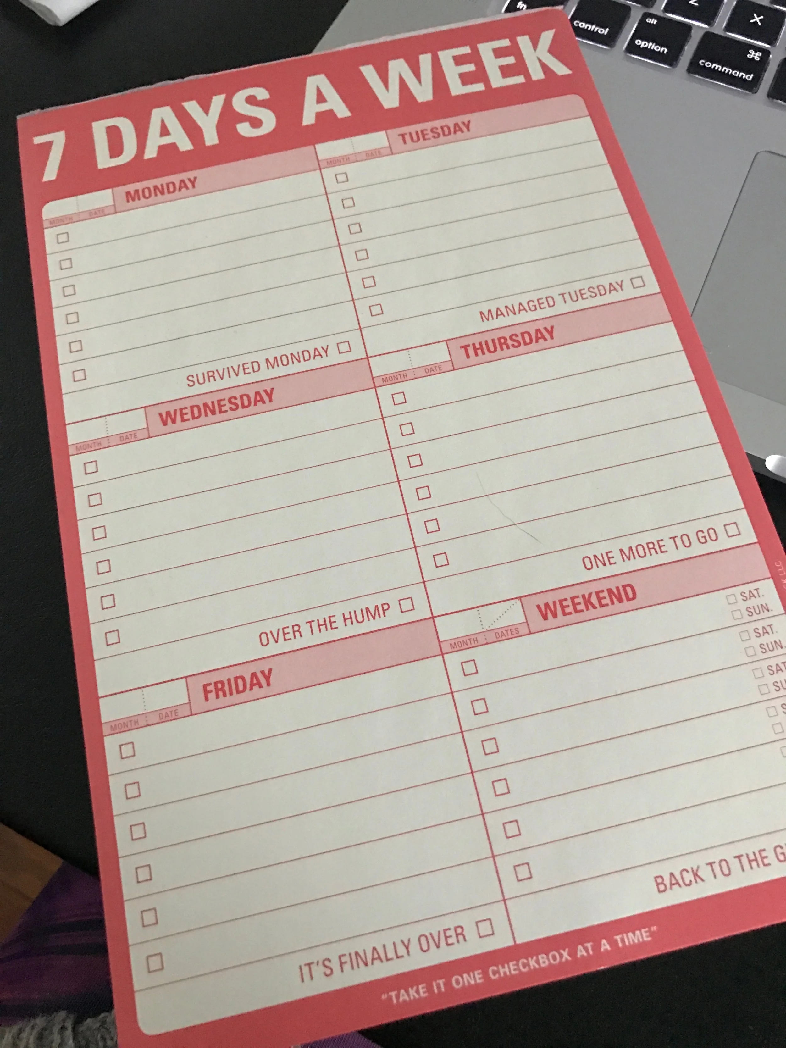 I use a regular sheet of paper for my weekly lists and then I use this one for short daily lists.