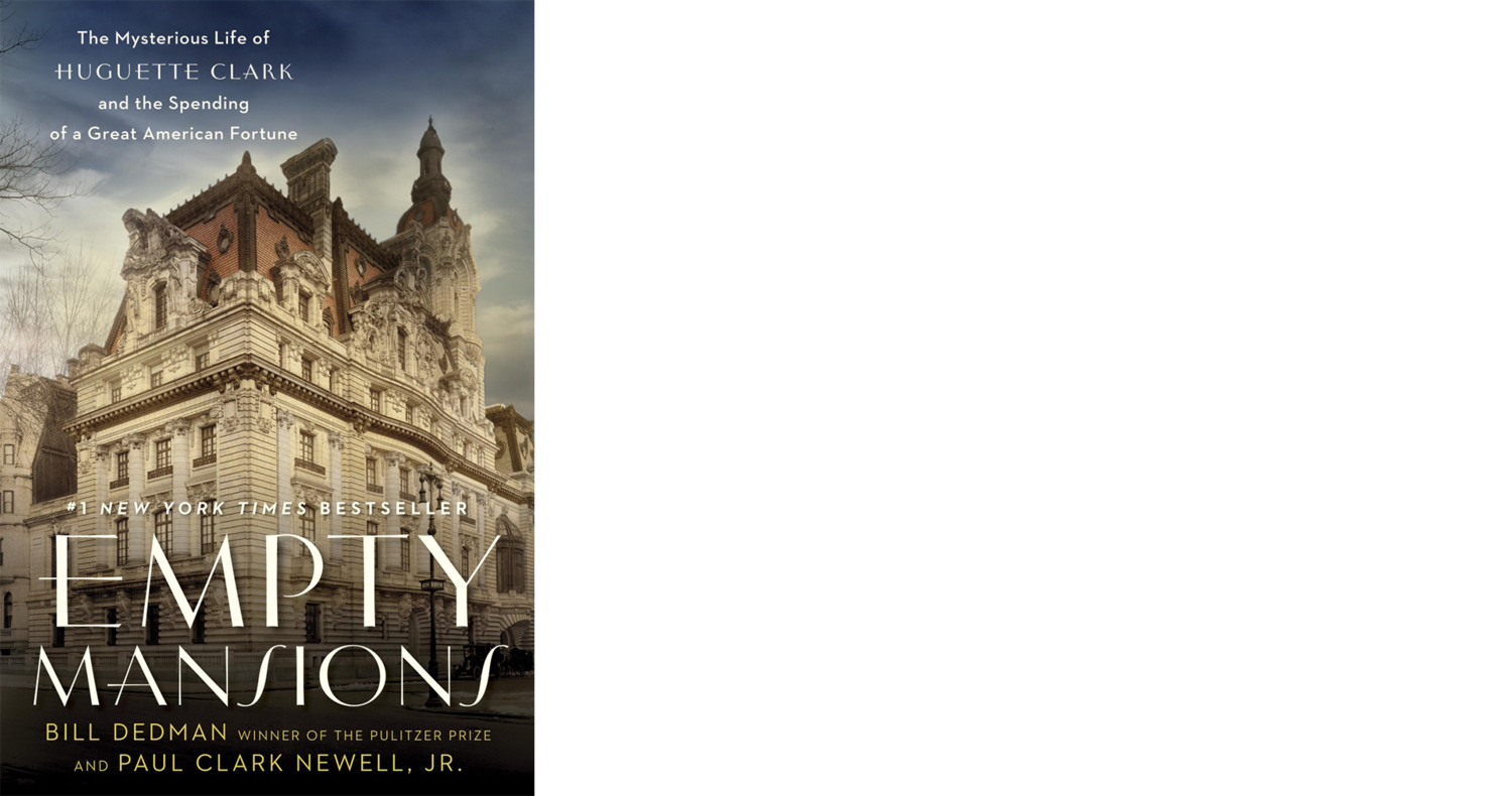 Empty Mansions, the No. 1 bestselling biography of reclusive heiress Huguette Clark and her family