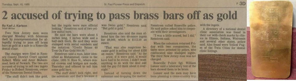 News article and brass bar, which was being sold as a gold bar to dental laboratories across the country in 1985.