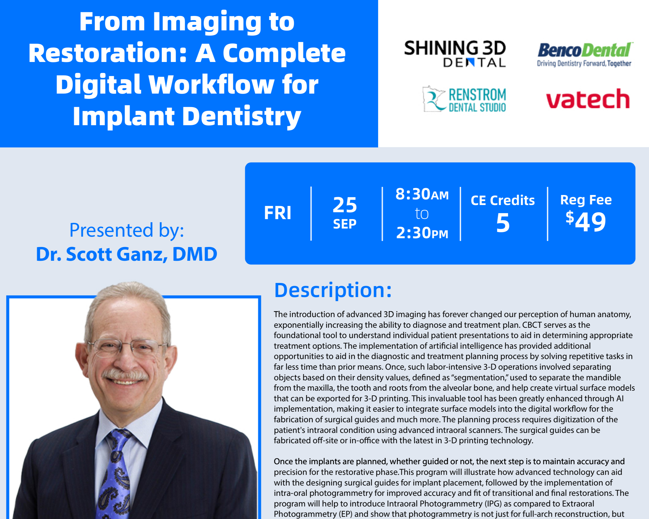 From Imaging to  Restoration: A Complete  Digital Workflow for  Implant Dentistry 