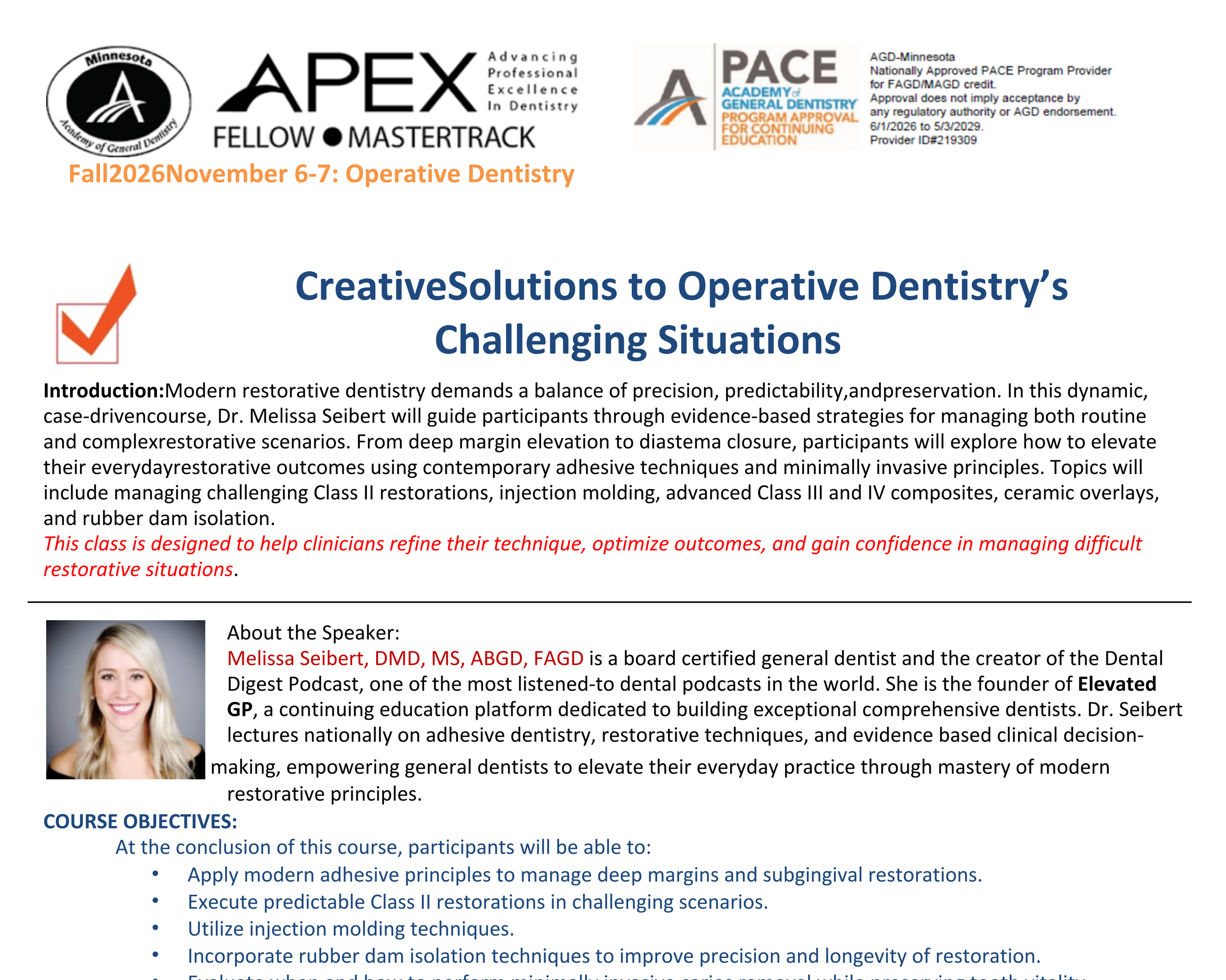Creative Solutions to Operative Dentistry’s Challenging Situations