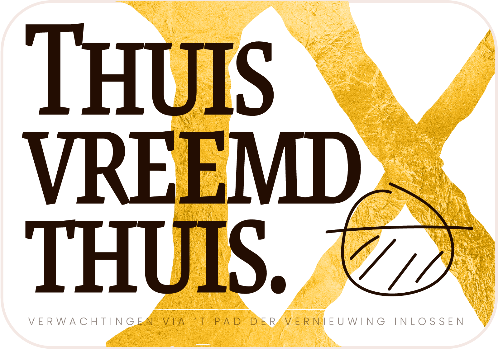 Thuis vreemd thuis