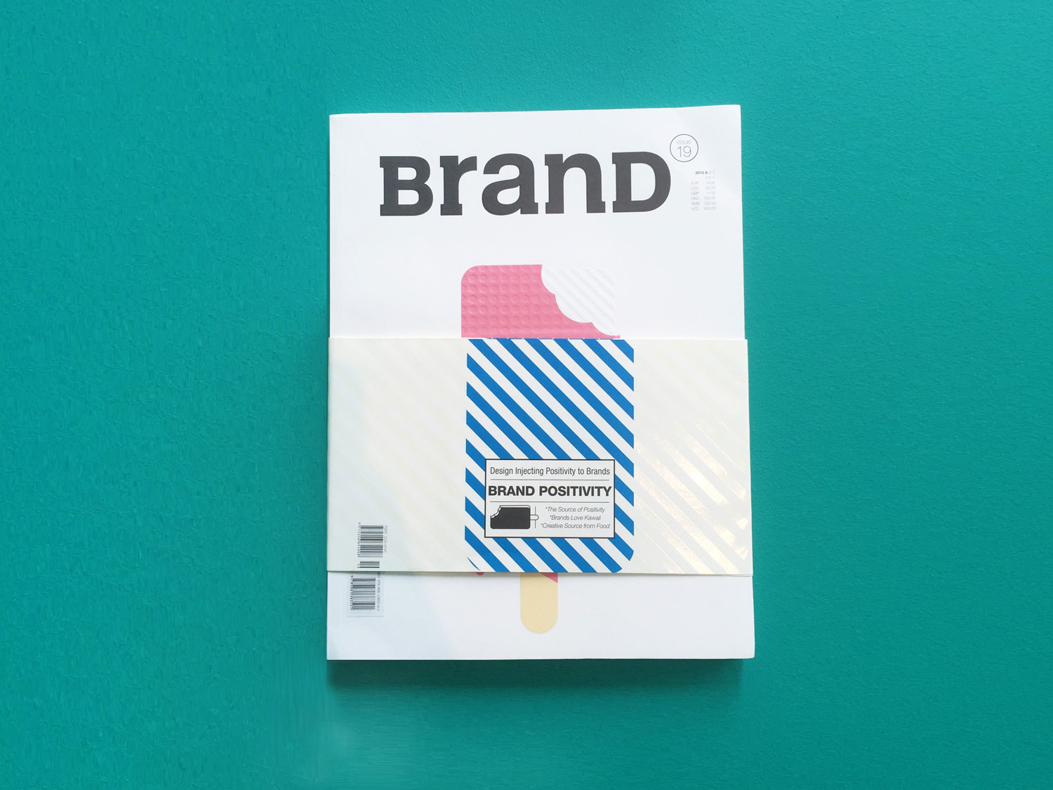 Featured in BranD Magazine Issue 19 [Brand Positivity] 2015 —  BranDesign: The Source of Positivity page 24-25