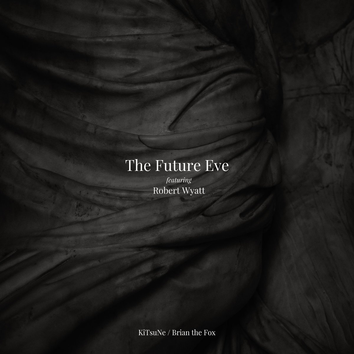 The Future Eve feat. Robert Wyatt