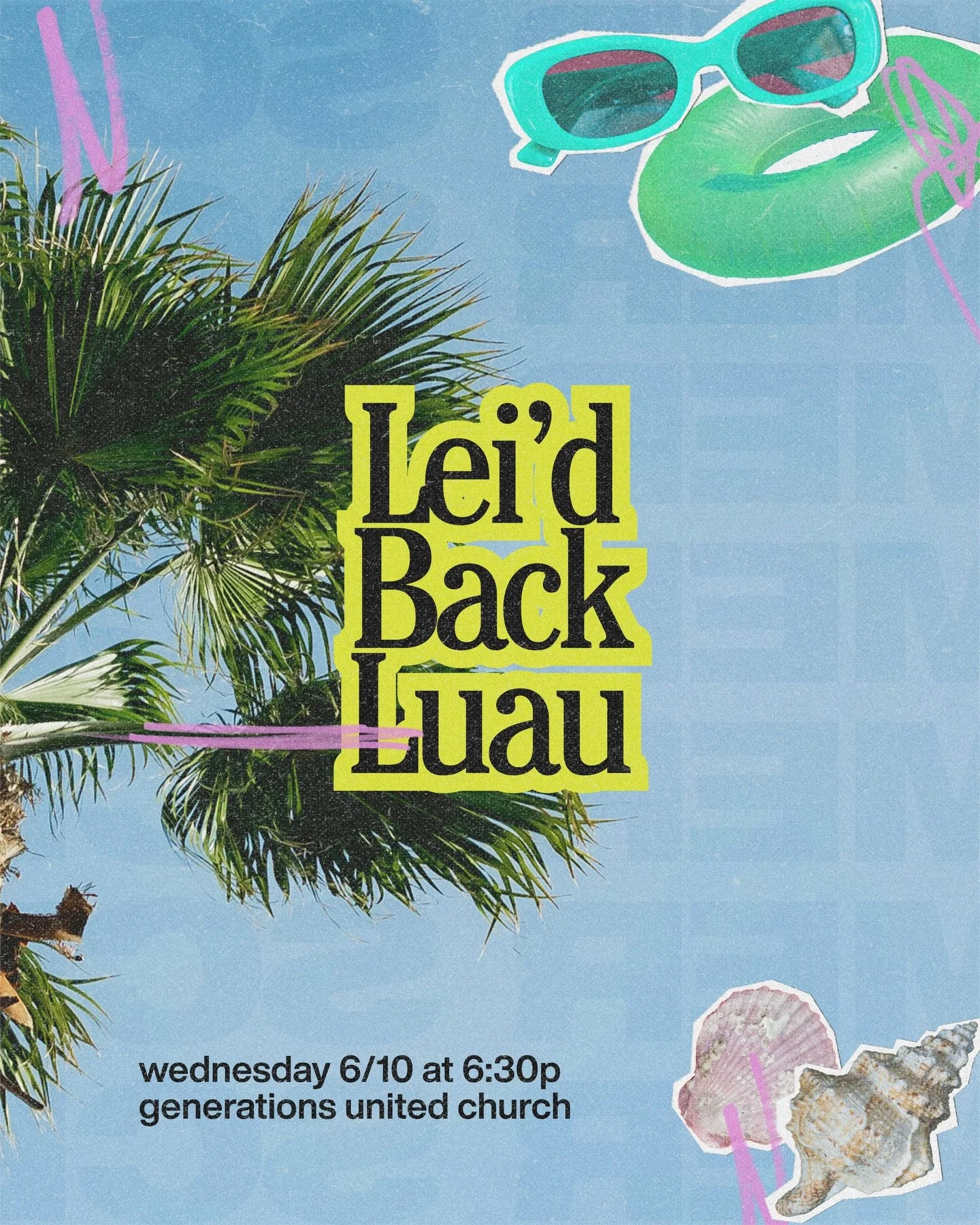 🌺 LEI&rsquo;D BACK LUAU 🌺

Summer is here, and we&rsquo;re kicking it off with one of the biggest nights of the season.

Free food. Fun games. Worship. A powerful message. And a Best Dressed Luau Competition with a prize on the line.

Grab your lou