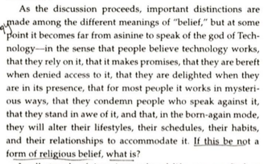 (from his book "The End of Education", pg. 38