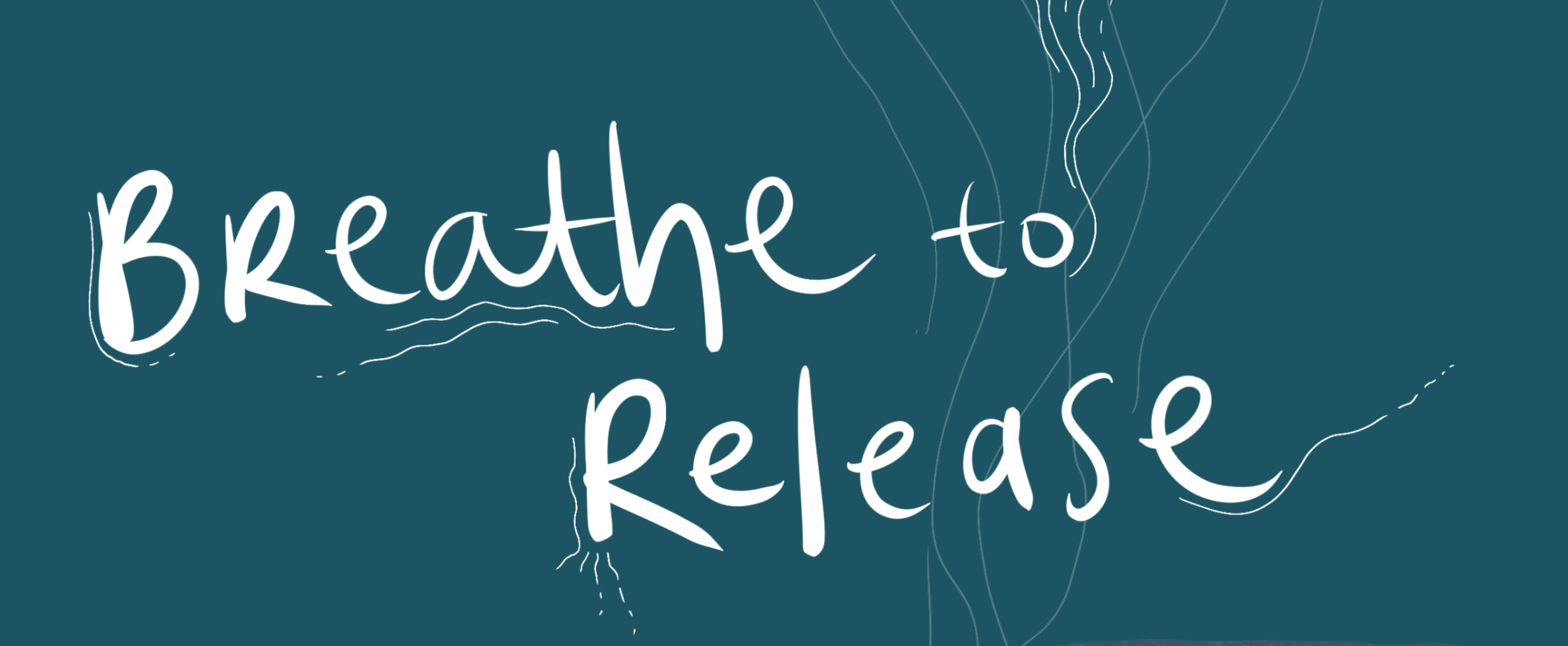 Breathe to Release
