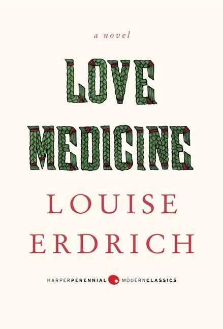 Love Medicine, Harper Perennial Classics Edition