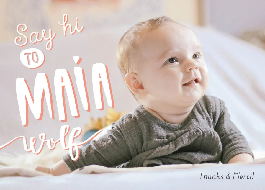 Personal Birth Announcement - Lettering & Photography
