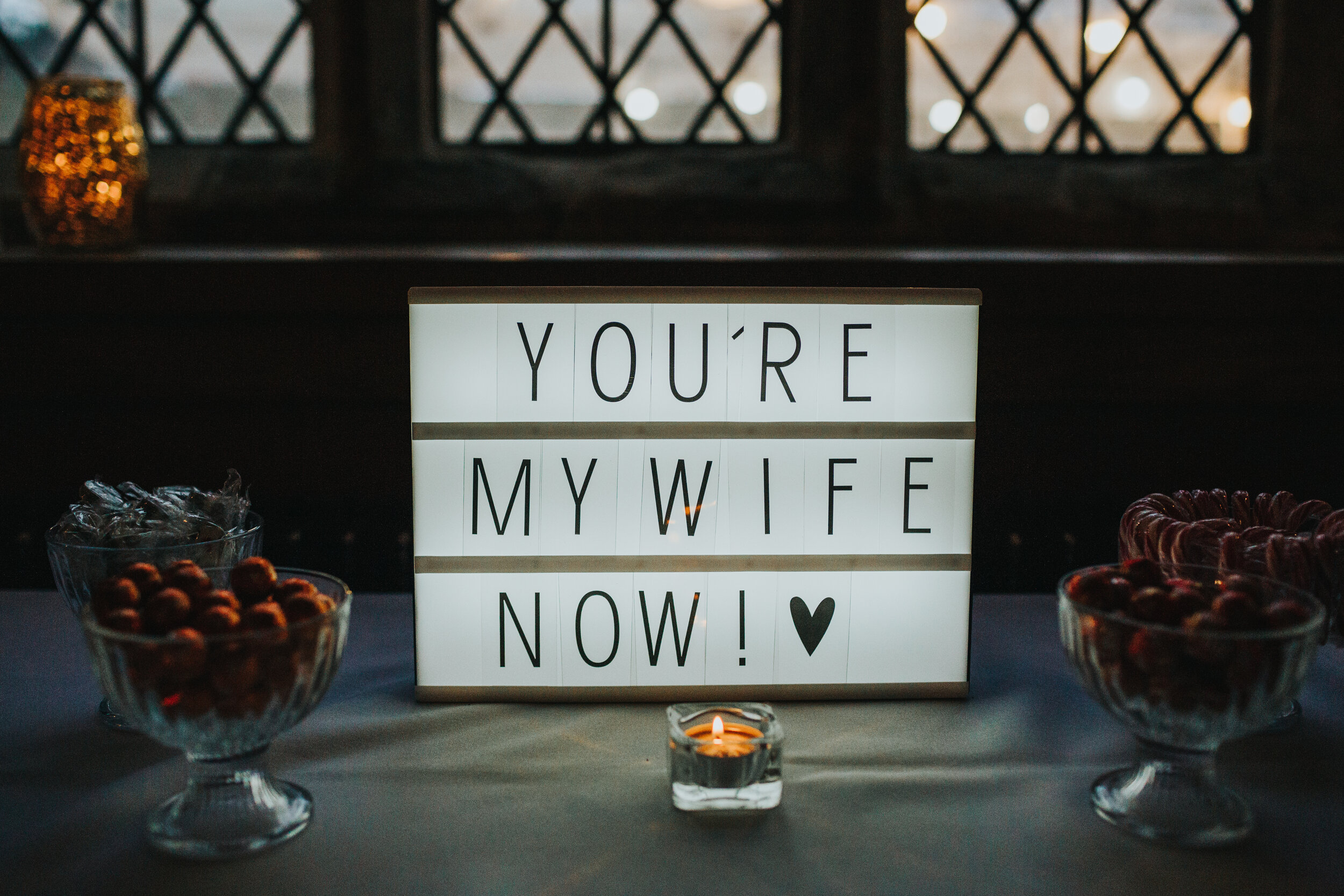 YOUR MY WIFE NOW! Sign at winter wedding Manchester. 