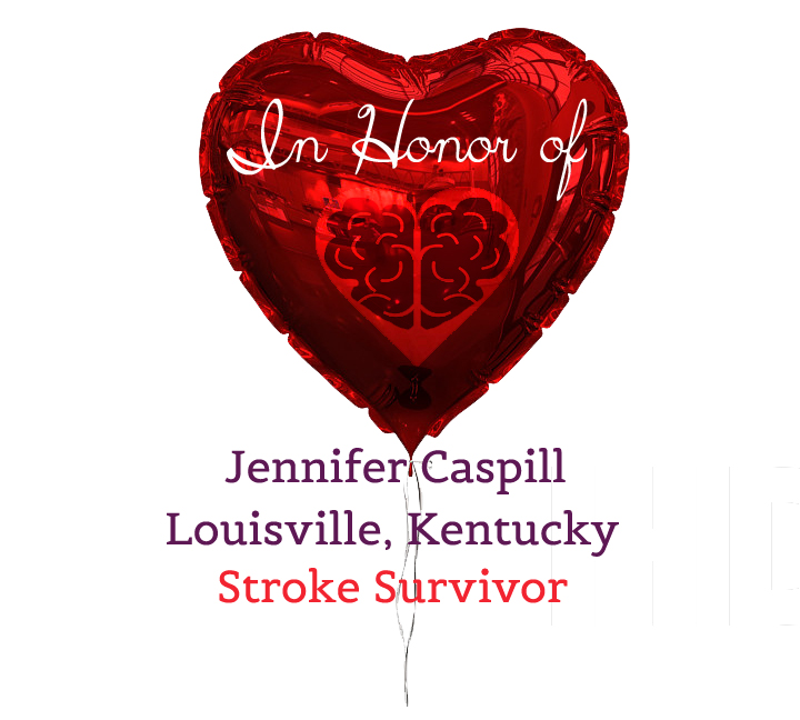 IN-HONOR-OF-DONOR-STROKE-HEARTBRAIN -2017 Jennifer Caspill.jpg