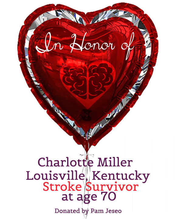 IN-HONOR-OF-DONOR-STROKE-HEARTBRAIN in Honor Of Ballon Platinum_CharlotteMiller.png