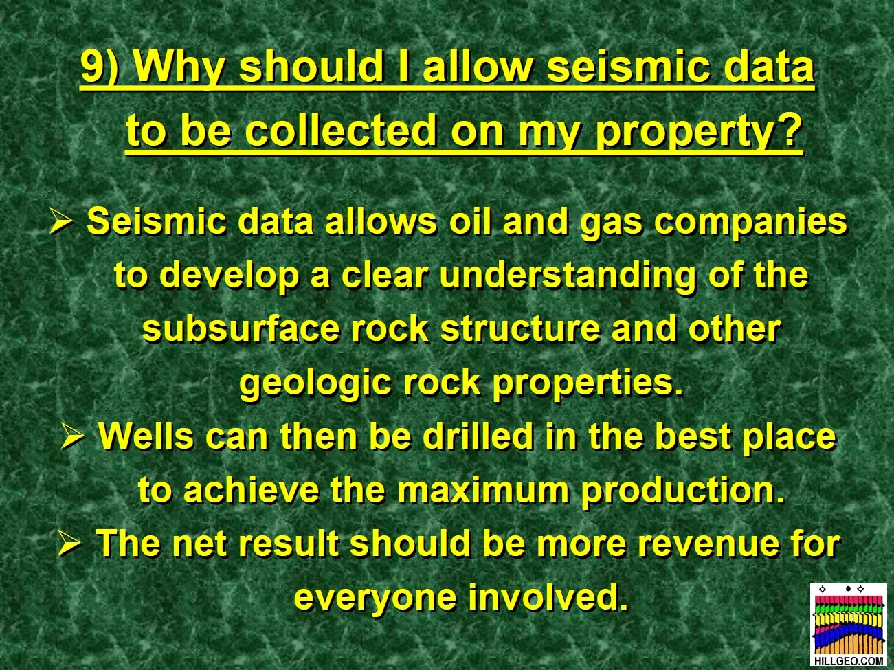 Why should I allow seismic data to be collected on my property?