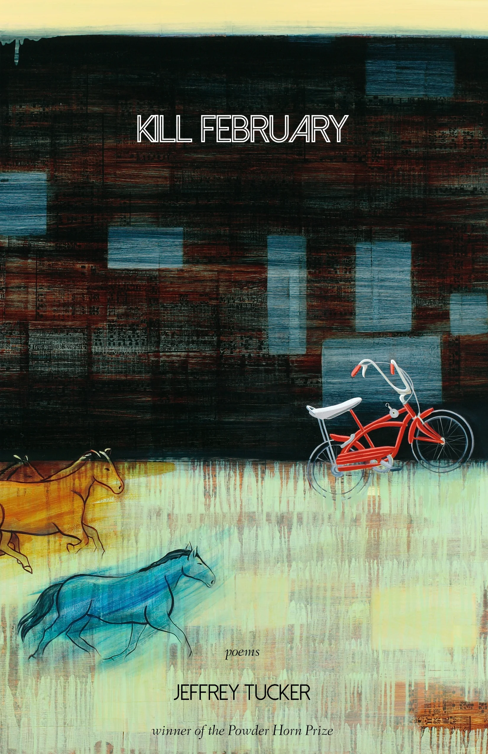 Kill February: Poems