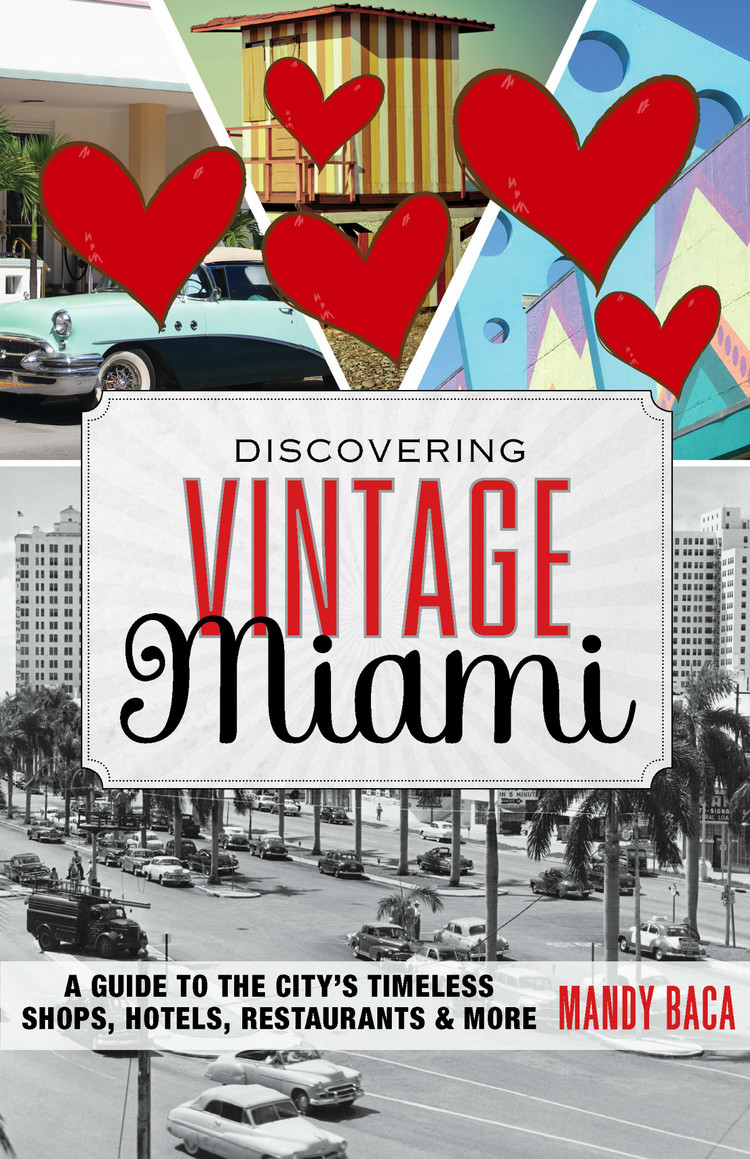 Valentine's Day: Discovering Vintage Miami style