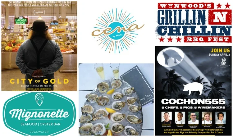 WeeklyNibble: Champagne & Oysters at Traymore, CITY OF GOLD at O Cinema, Casamigos at Alter, Cochon555, Michelle Bernstein Alum Dinner
