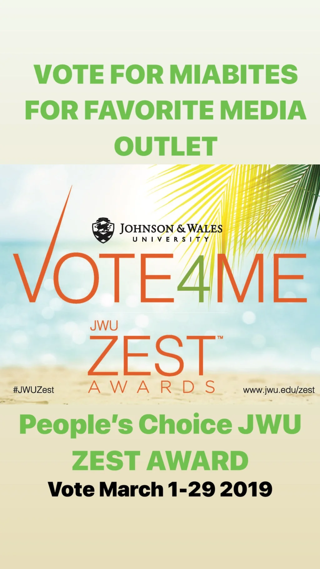 VOTE for MIAbites: JWU Zest Award 2019