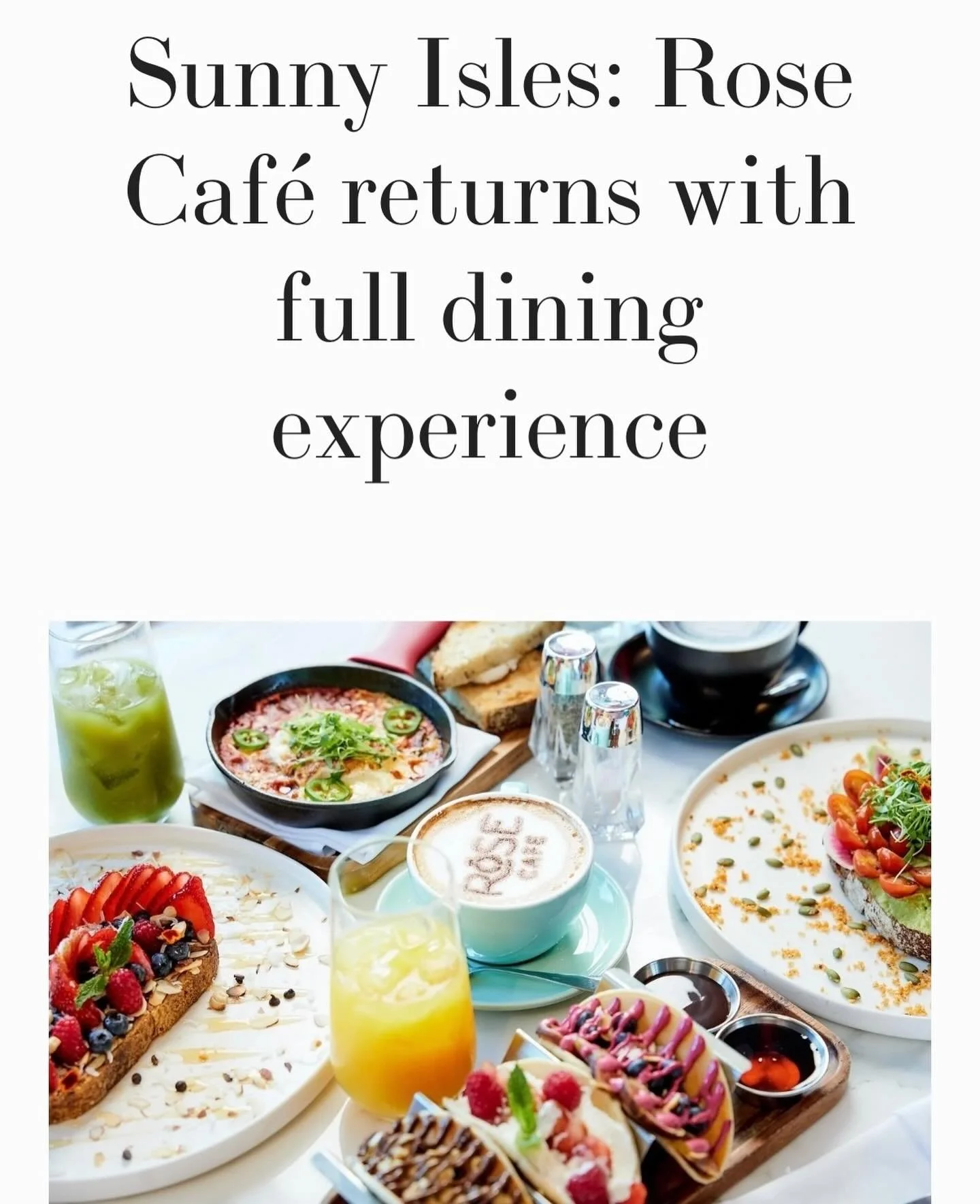 Today&rsquo;s feature on @miabites! Cafe Rose returns in Sunny Isles now with full dining experience including dinner.
A special, relaxed spot for breakfast, lunch with friends and now dinner. 
Go for the delicious food, stay for the chill vibe.
Toda