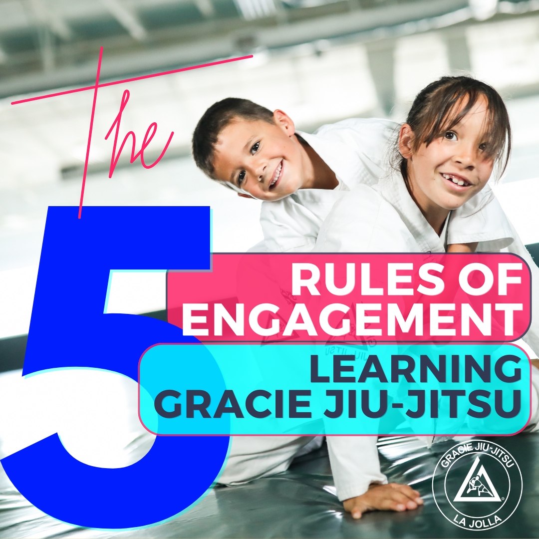 Gracie Jiu-Jitsu 5 Rules of Engagement
