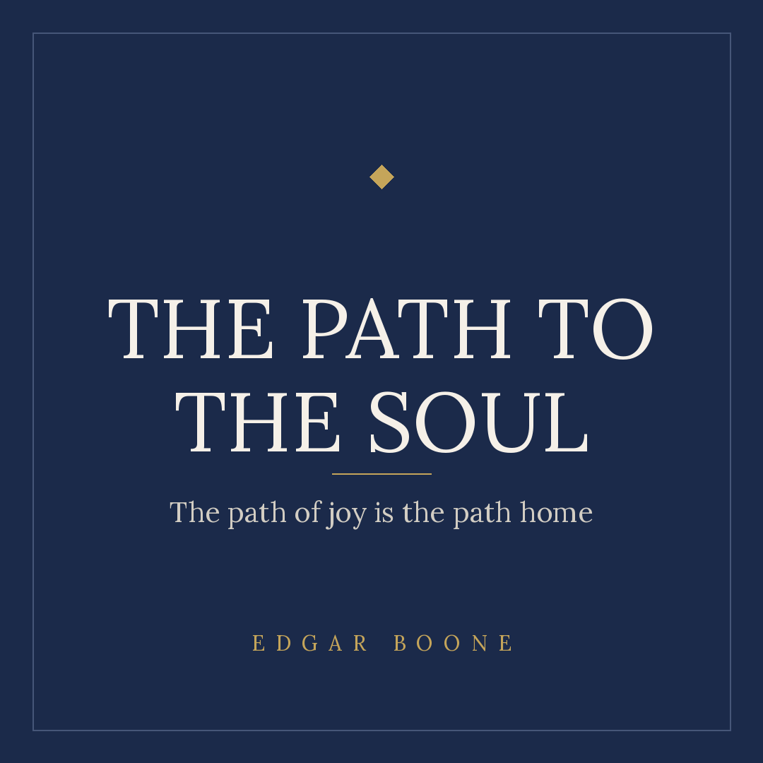 The Path to the Soul