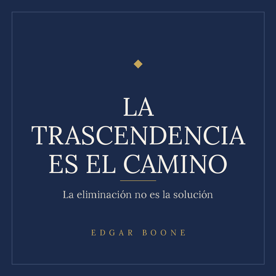 La Trascendencia Es El Camino