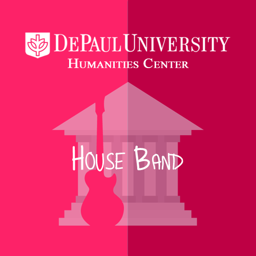 DPU Humanities Center House Band