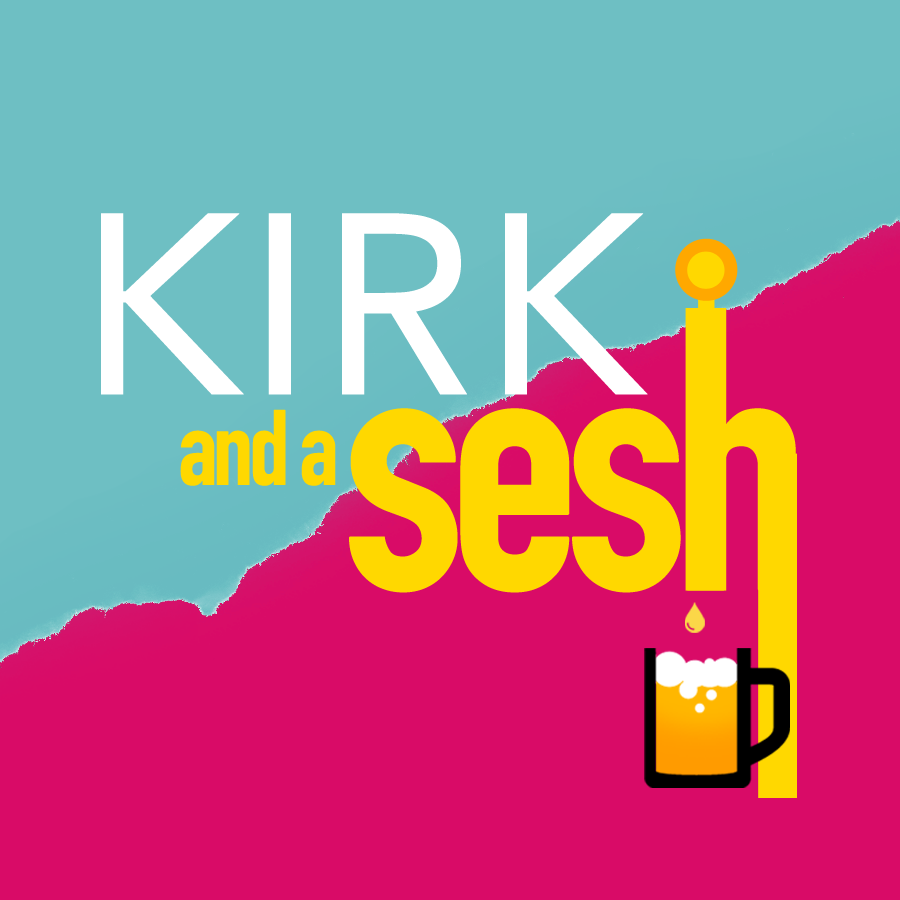 Kirk and a Sesh