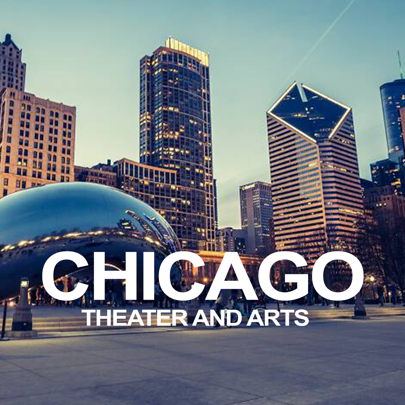 Chicago Theater and Arts (2018)