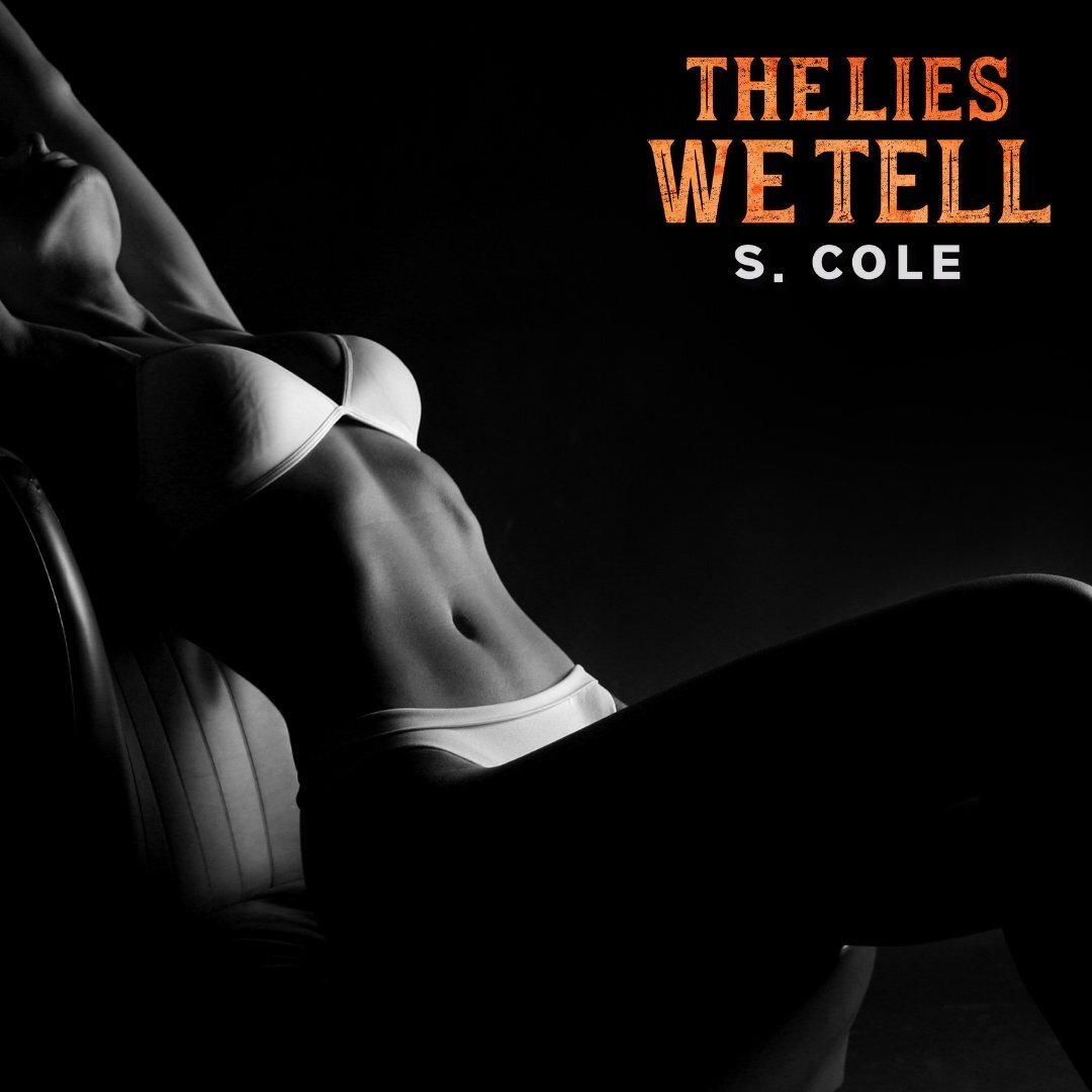 Saint steps into my space, his body all sweaty. I touch a drip on his chest. His lips touch my ear. &ldquo;What would it take to persuade you to let me eat you for lunch?&rdquo; 

The Lies We Tell is coming June 6th! Don&rsquo;t forget it will be out