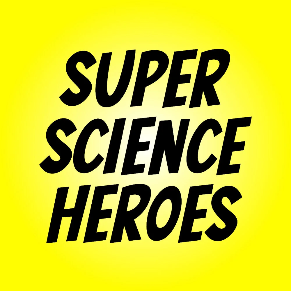 Super Science Heroes