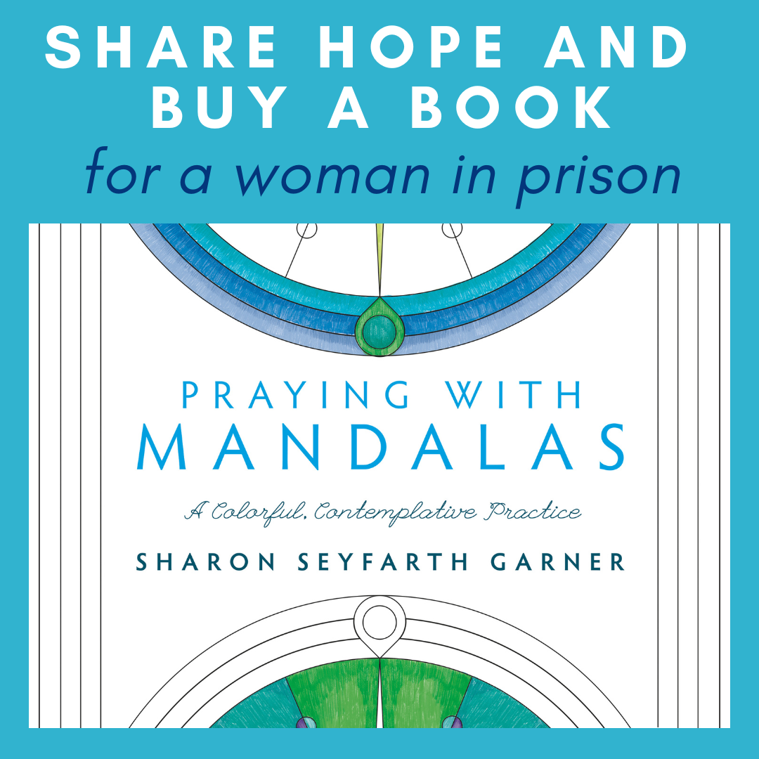 Praying with Mandalas in Prison