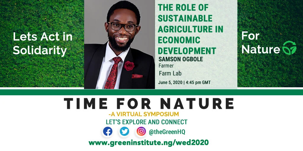 Samson Ogbole on World Environment Day, 2020: The Role of Agriculture in Sustainable Development
