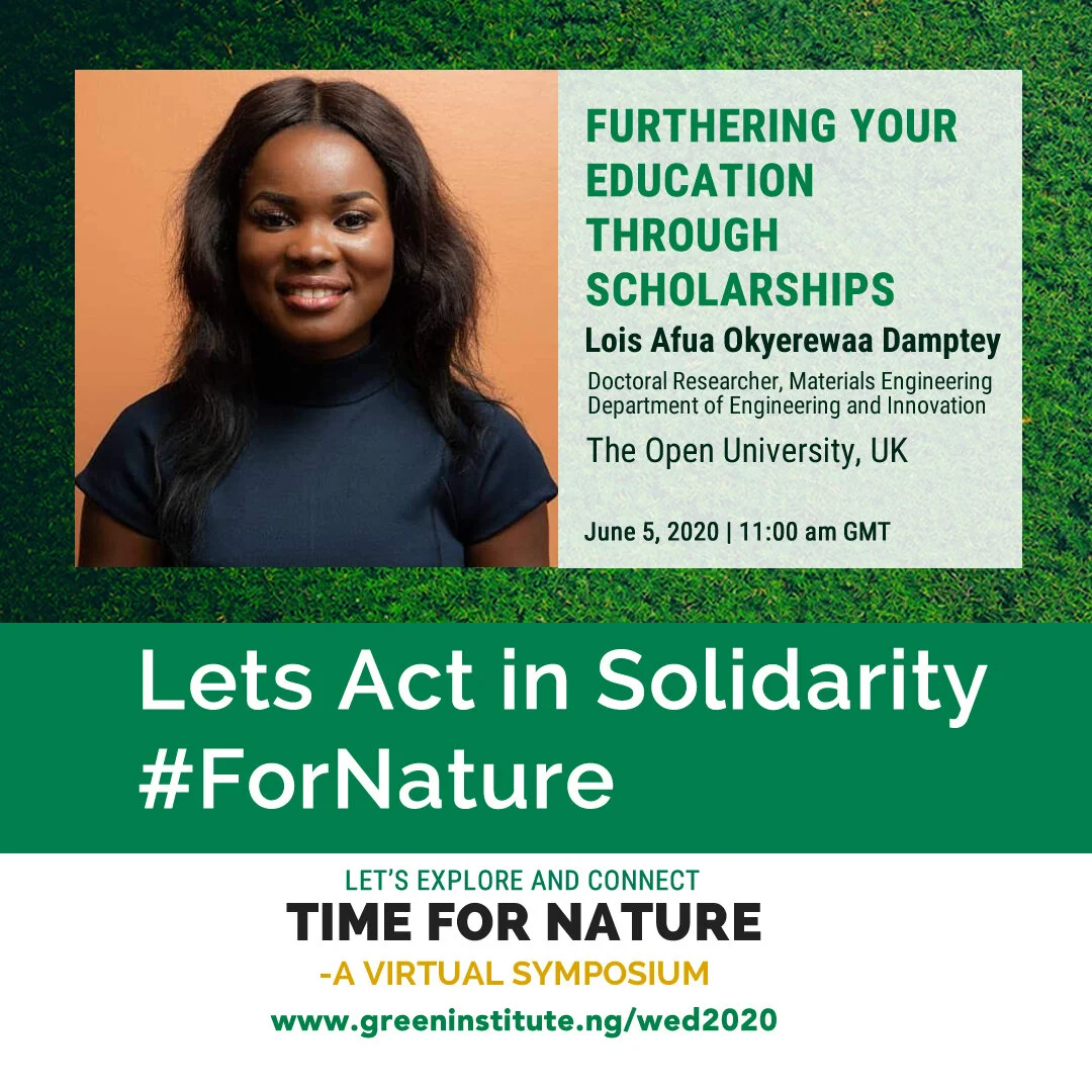 Lois Afua Okyerewaa Damptey on World Environment Day, 2020: Furthering your Education through Scholarship