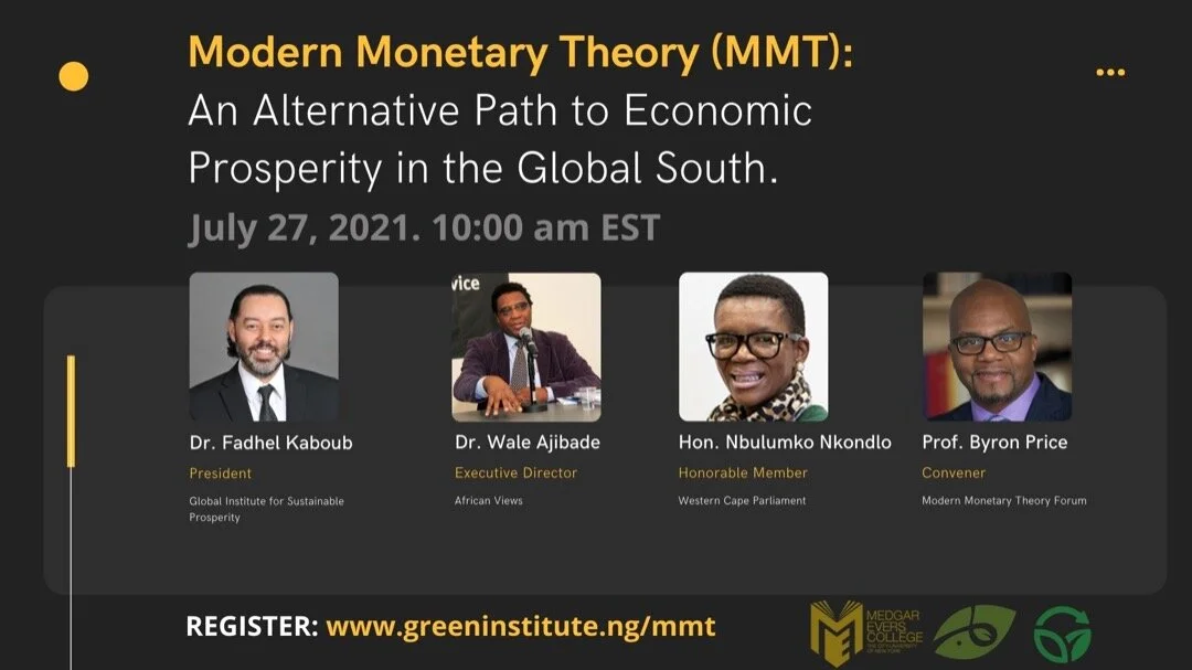 Modern Monetary Theory (MMT):  An Alternative Path to Economic Prosperity in the Global South
