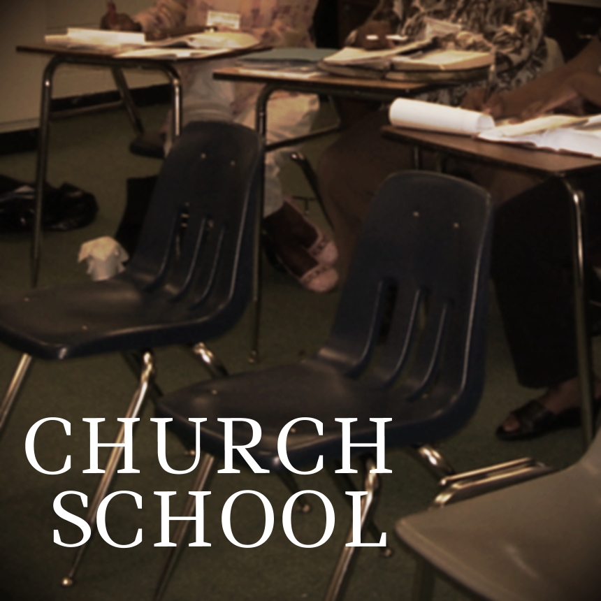 CHURCH SCHOOL